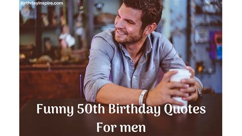 50 Inspirational Quotes for Men on Their 50th Birthday。